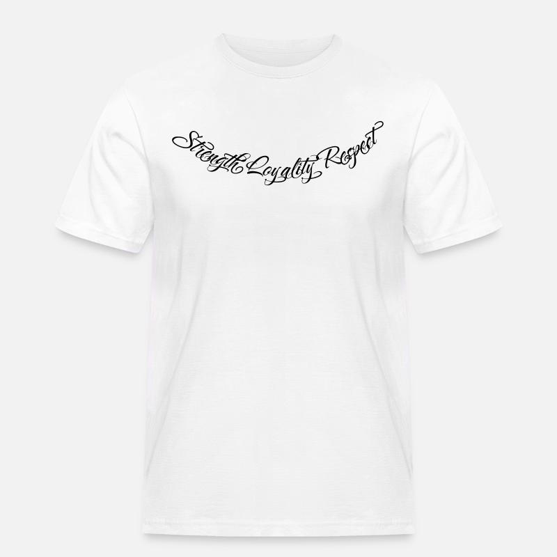 Strength Loyalty Respect 2 - Men's Workwear T-Shirt - white