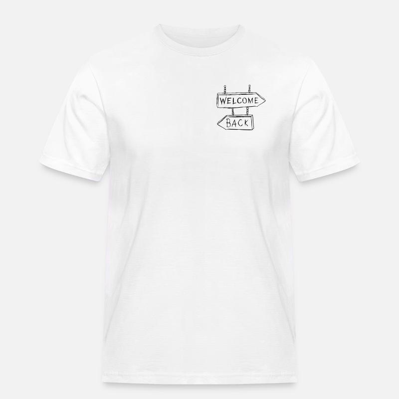 Welcome Back - Männer Workwear T-Shirt - Weiß