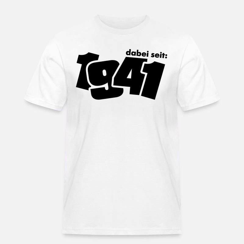 Dabei seit 1941 - Männer Workwear T-Shirt - Weiß