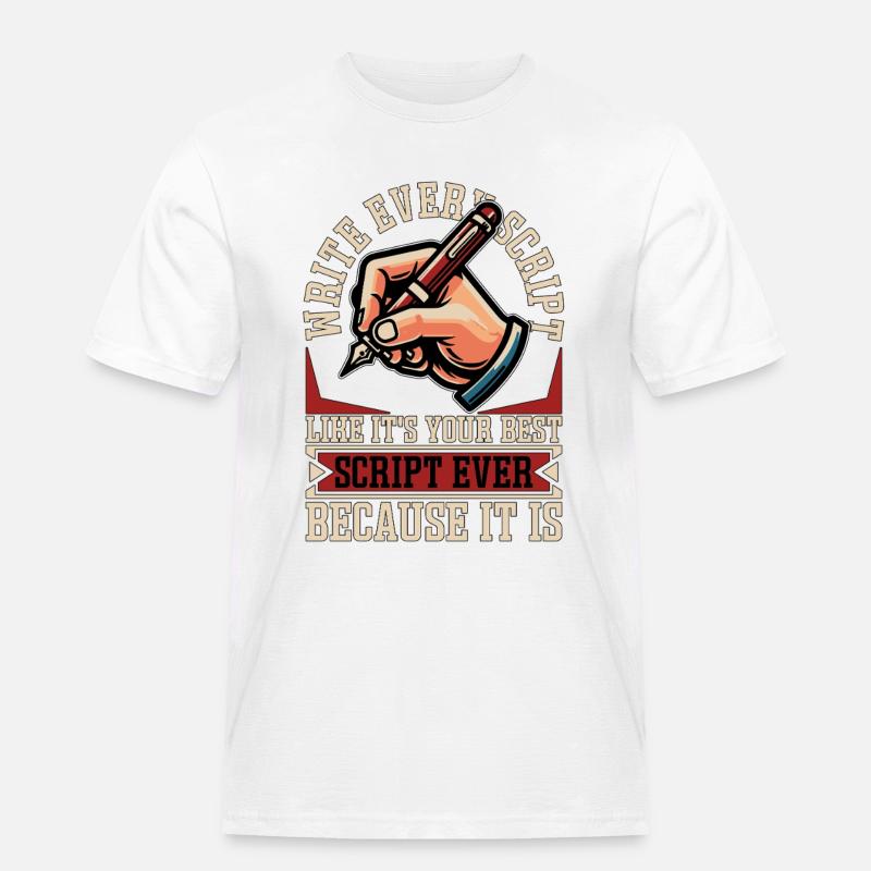 Screenwriter Write Every Script Like Scripwriting - Männer Workwear T-Shirt - Weiß