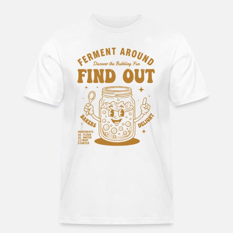 Sourdough Bread Baking Baker Sourdough Starter - Men's Workwear T-Shirt - white