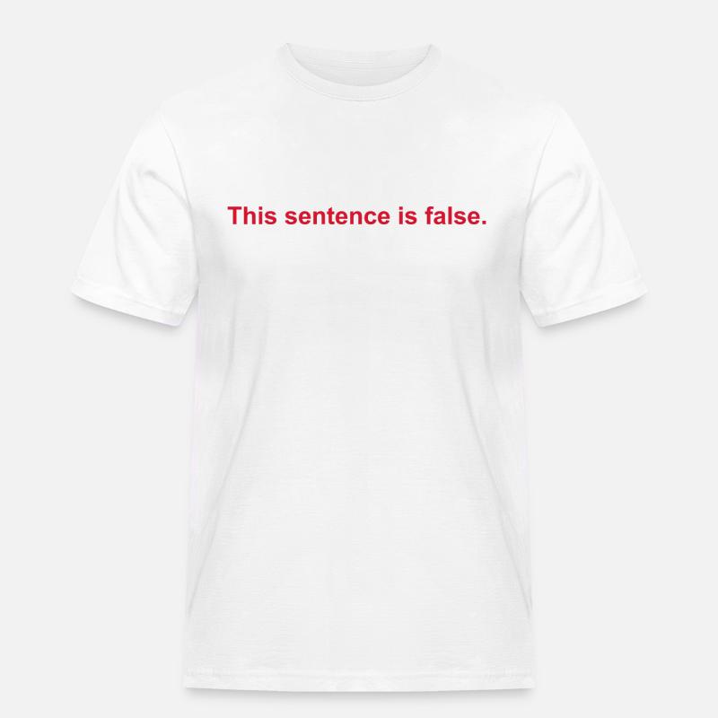 This Sentence Is False - Men's Workwear T-Shirt - white
