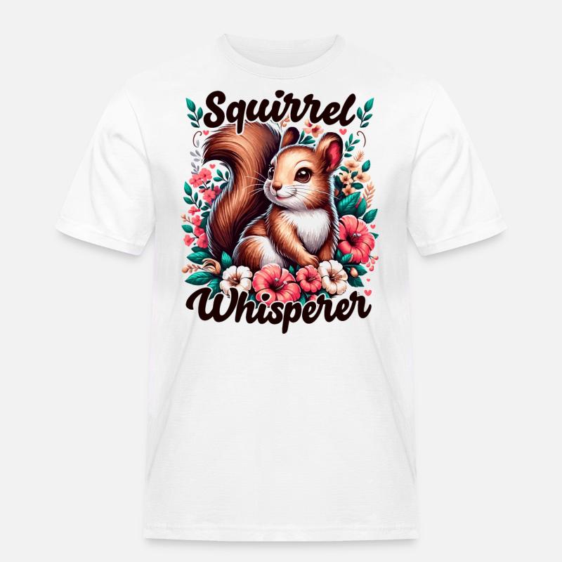 Eichhörnchenflüsterer Blumen Eichhörnchen Liebhaber - Männer Workwear T-Shirt - Weiß