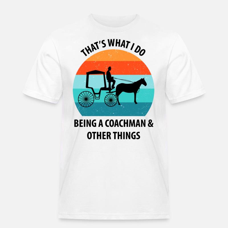 Kutscher Kutsche Pferdekutscher Kutschieren - Männer Workwear T-Shirt - Weiß