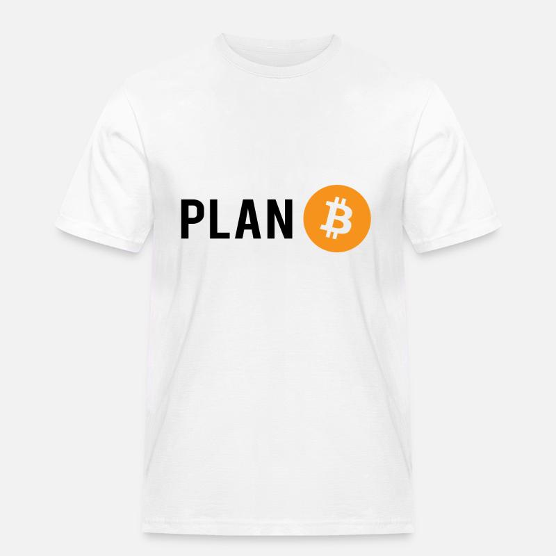 Plan B - Plan Bitcoin - Männer Workwear T-Shirt - Weiß