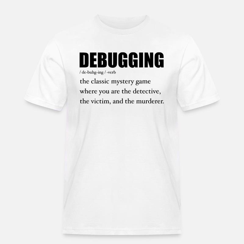 Programmierer Debugging Definition Lustig IT-Entwickler - Männer Workwear T-Shirt - Weiß