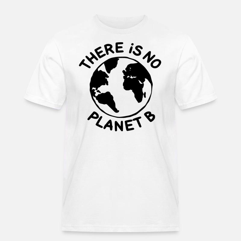 There is no planet B - Männer Workwear T-Shirt - Weiß