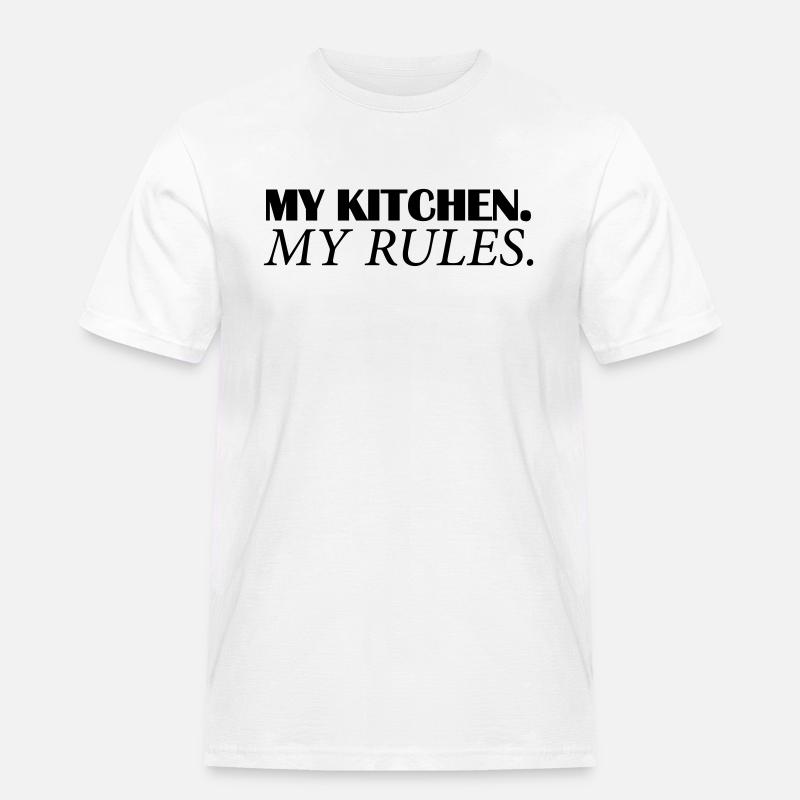 my kitchen my rules - Männer Workwear T-Shirt - Weiß