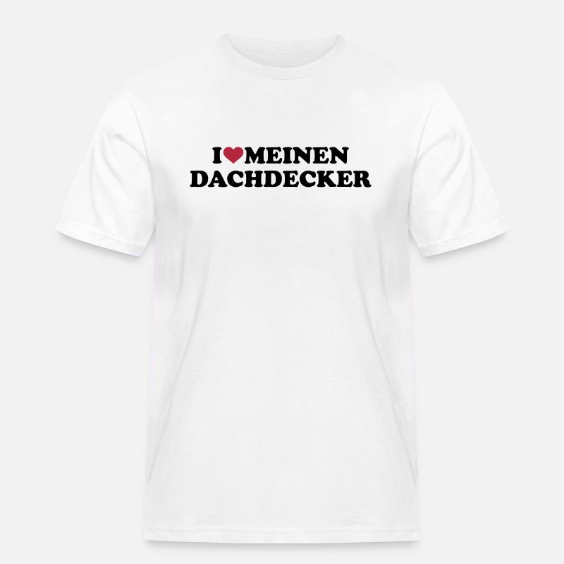 Dachdecker - Männer Workwear T-Shirt - Weiß