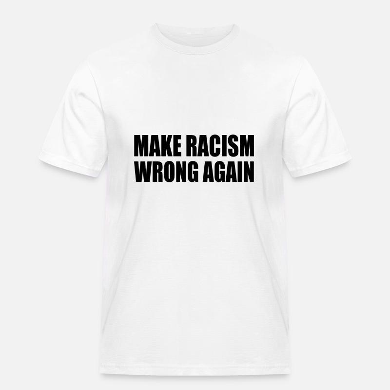 make racism wrong again - Männer Workwear T-Shirt - Weiß