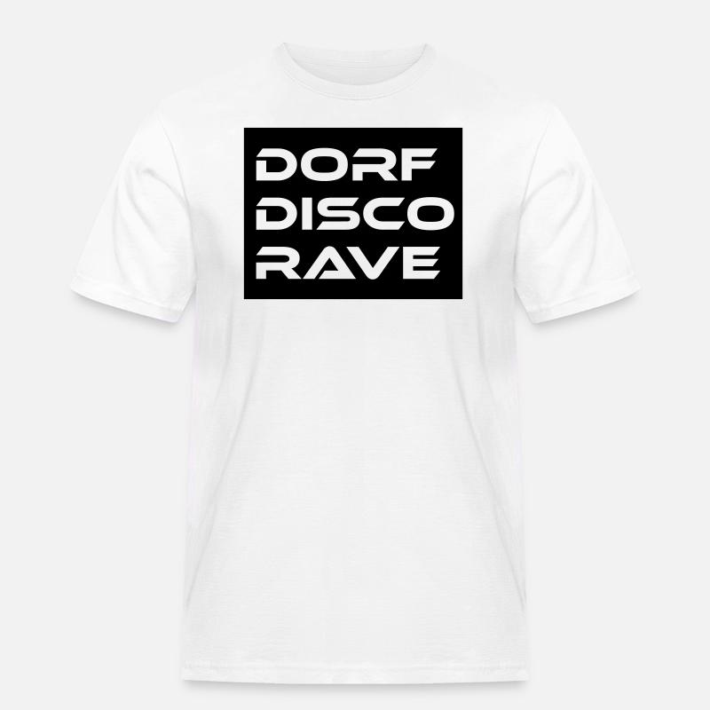 Dorf Disco Rave - Männer Workwear T-Shirt - Weiß