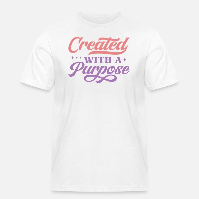 Created With A Purpose - Männer Workwear T-Shirt - Weiß