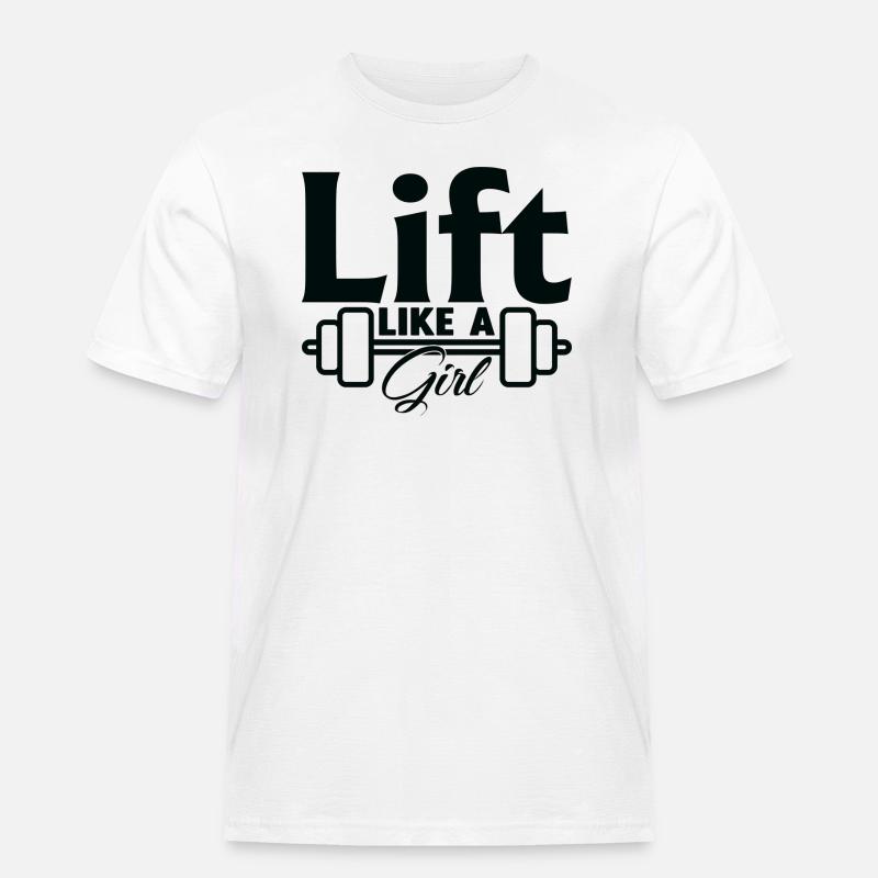 Heben wie ein Mädchen - Männer Workwear T-Shirt - Weiß