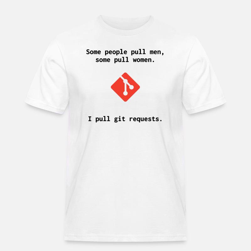 Git Witz - Pull Requests - Männer Workwear T-Shirt - Weiß