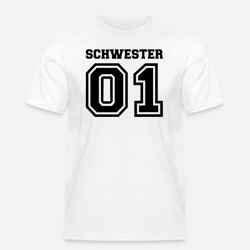 Schwester - Männer Workwear T-Shirt - Weiß