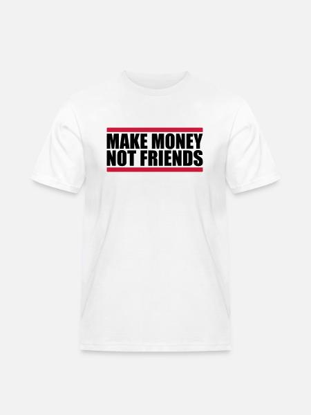 Make Money Saying - Men's Workwear T-Shirt - white