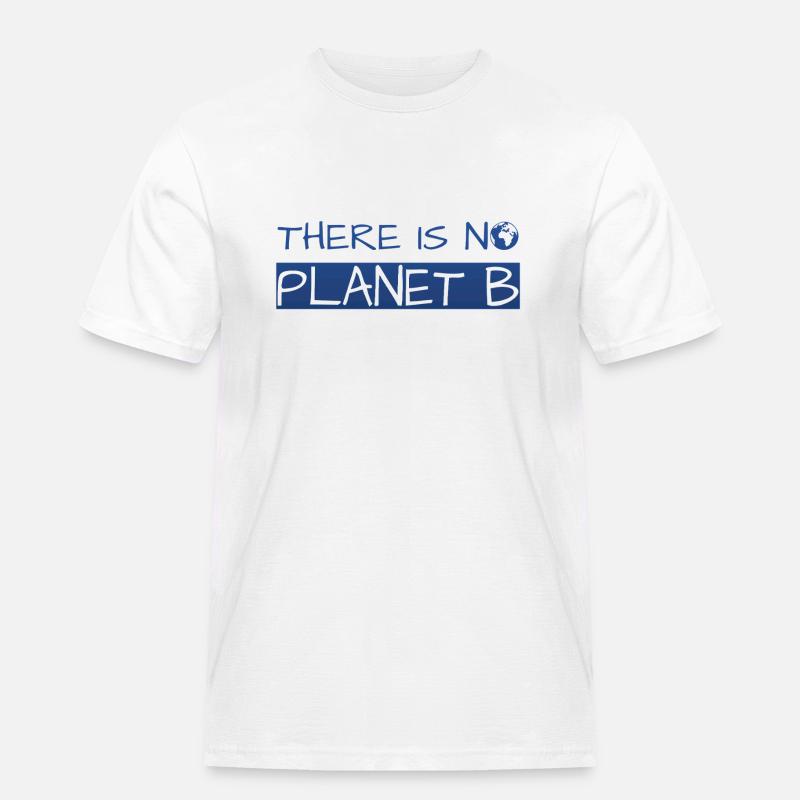 there is no planet b - Männer Workwear T-Shirt - Weiß