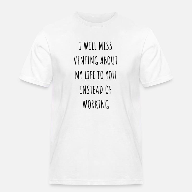 Mitarbeiter Abschiedsgeschenk / Mitarbeiter hinterlassen Geschenke - Männer Workwear T-Shirt - Weiß