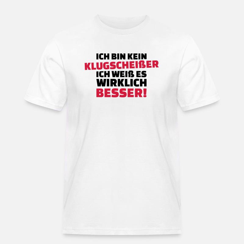 Klugscheißer - Männer Workwear T-Shirt - Weiß