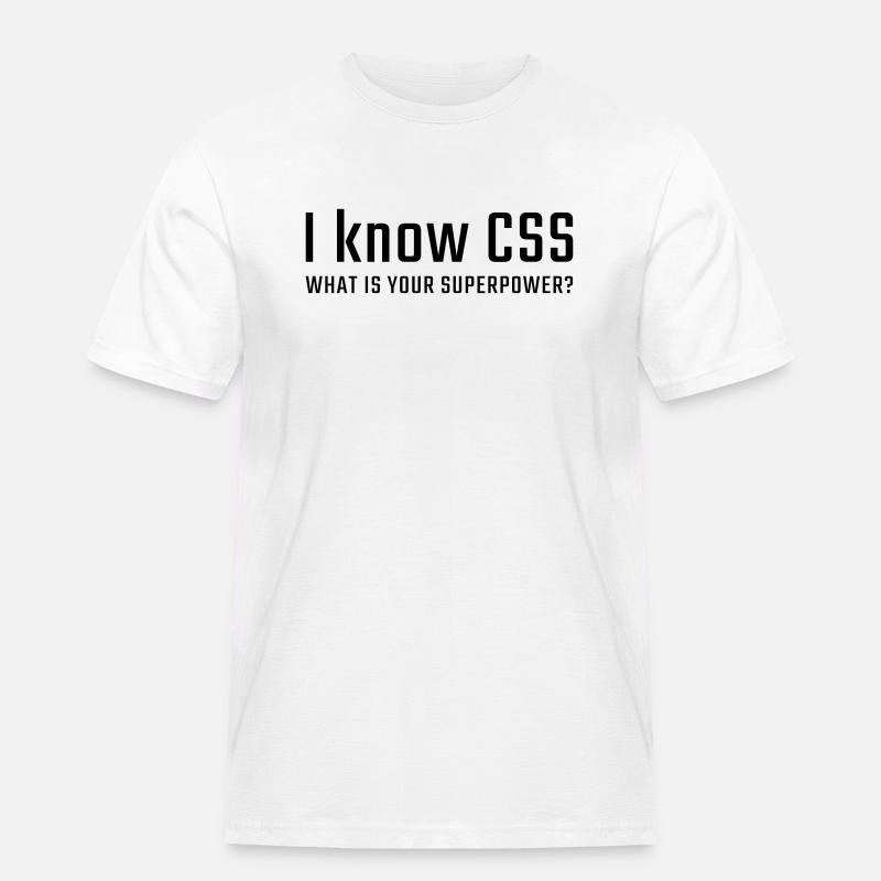 Ich kenne CSS - Männer Workwear T-Shirt - Weiß
