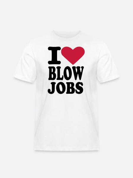 Blowjobs - Männer Workwear T-Shirt - Weiß