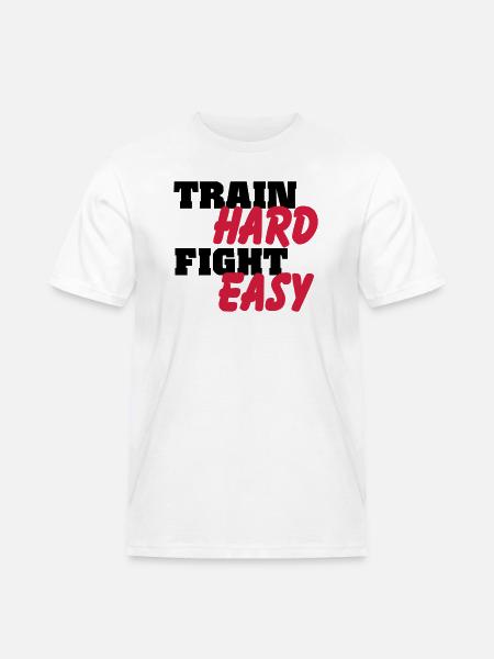 Train hard, fight easy - Männer Workwear T-Shirt - Weiß
