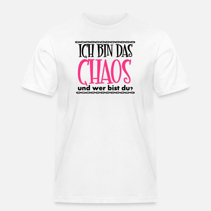 Ich bin das Chaos Geschenk - Männer Workwear T-Shirt - Weiß