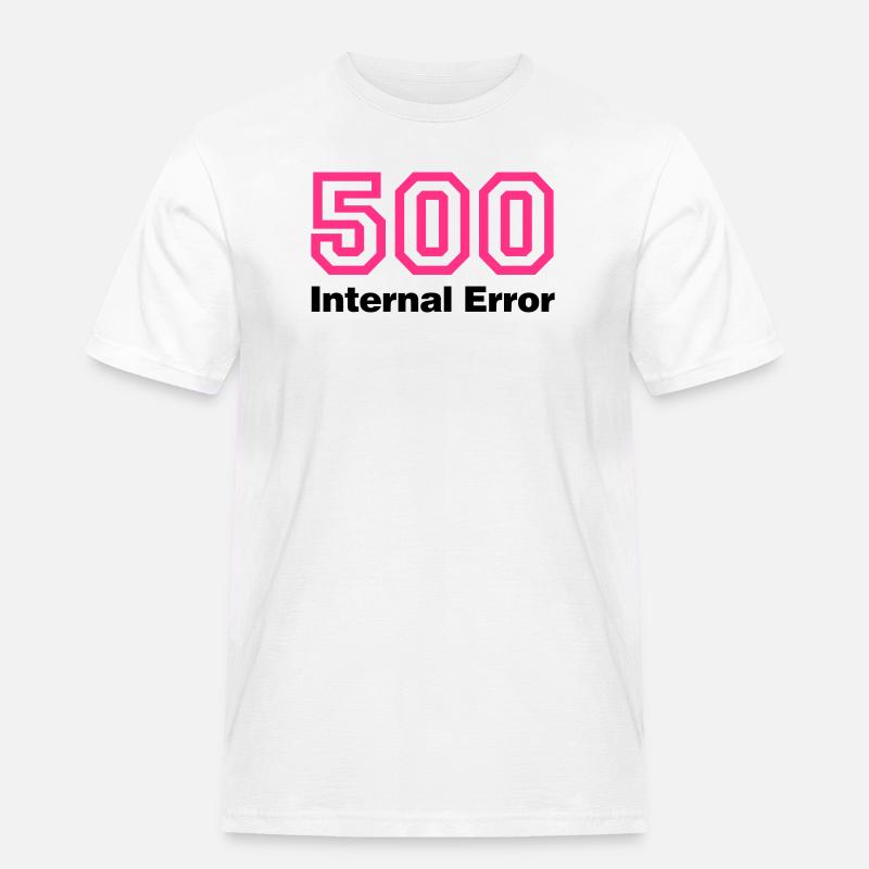 Error 500 Internal Error - Männer Workwear T-Shirt - Weiß