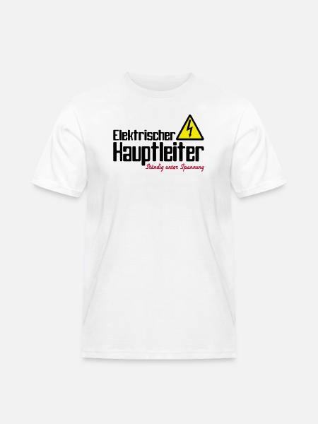 Hauptleiter -Ständig unter Spannung - Männer Workwear T-Shirt - Weiß