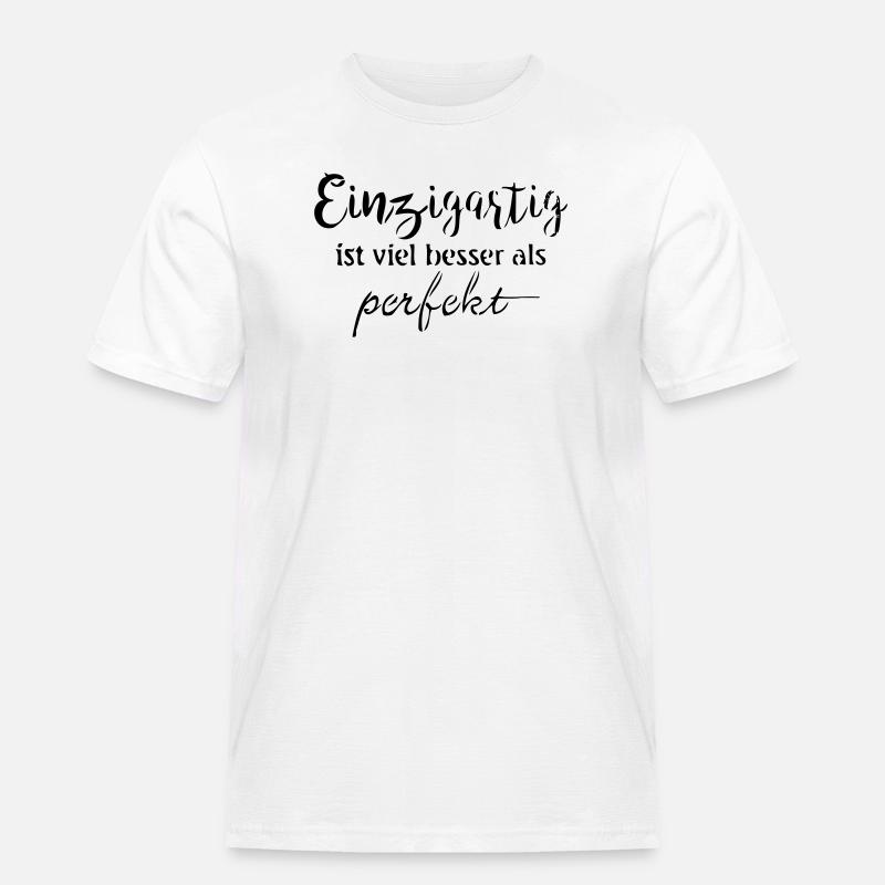 Einzigartig - Männer Workwear T-Shirt - Weiß