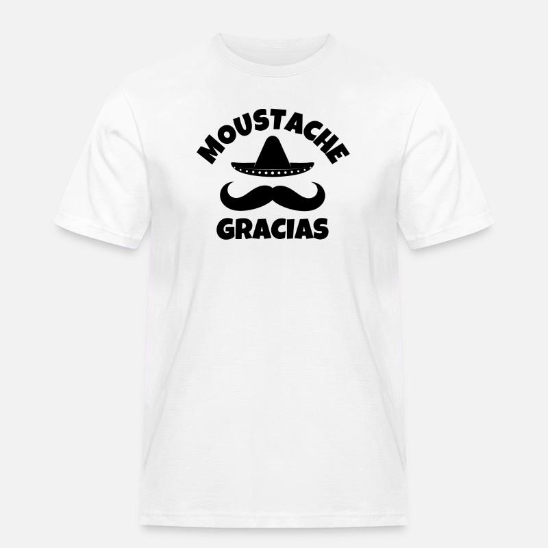 Schnurrbart, Schnurrbart, Schnurrbart gracias - Männer Workwear T-Shirt - Weiß