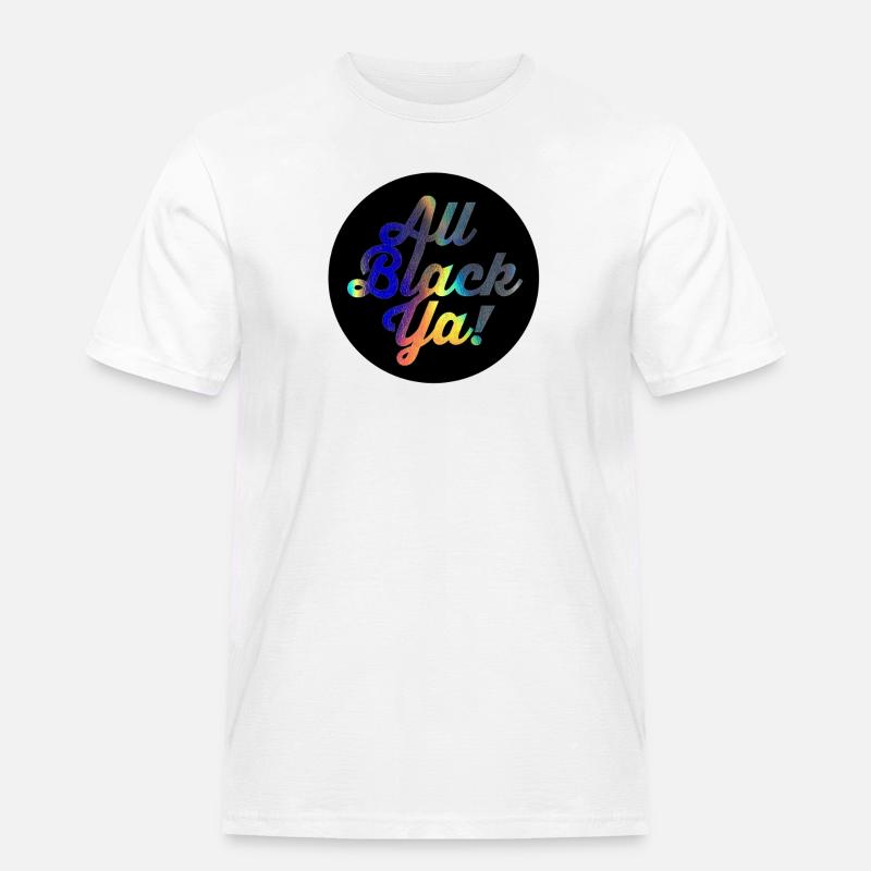 All Black Ya Gradient Script - Men's Workwear T-Shirt - white