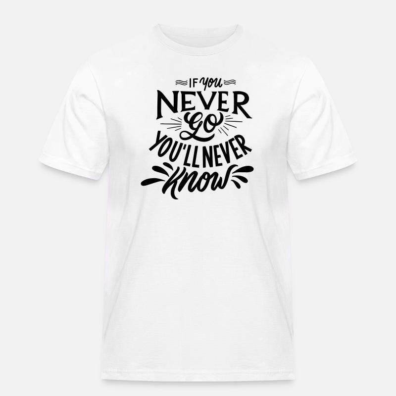 positiver Satz - Männer Workwear T-Shirt - Weiß