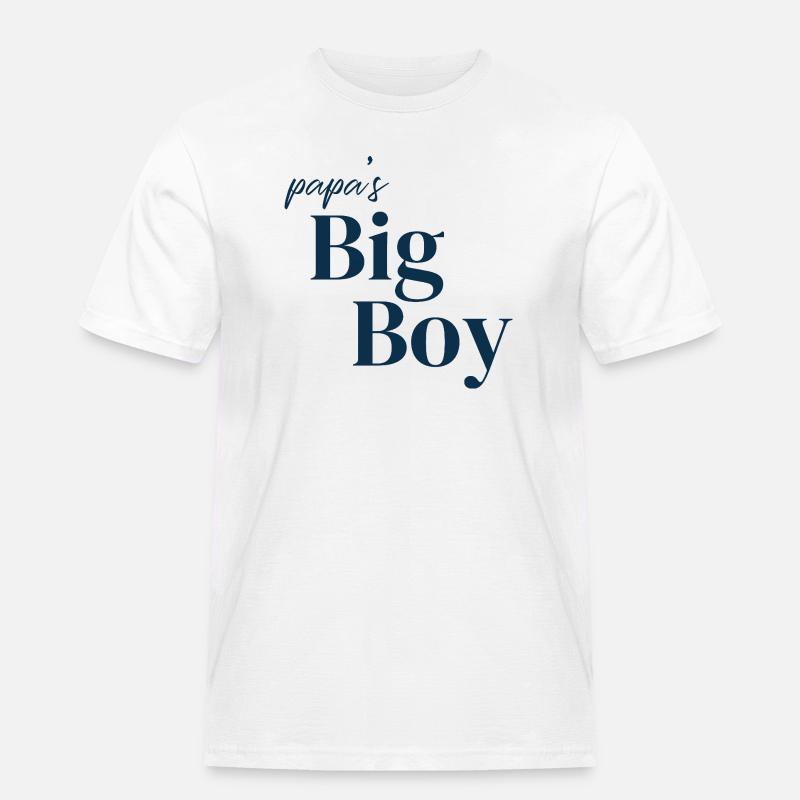 Papa's big boy - Männer Workwear T-Shirt - Weiß