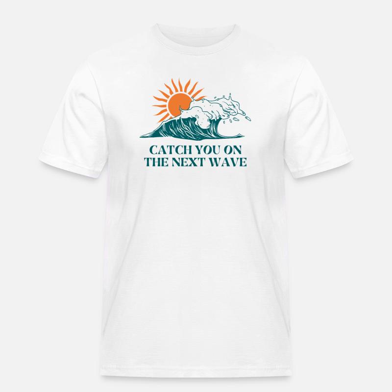Next Wave Solar Surf Slogan - Männer Workwear T-Shirt - Weiß