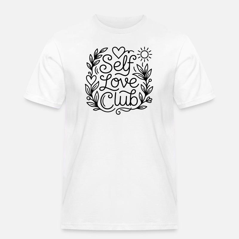 Selbstliebe - Männer Workwear T-Shirt - Weiß