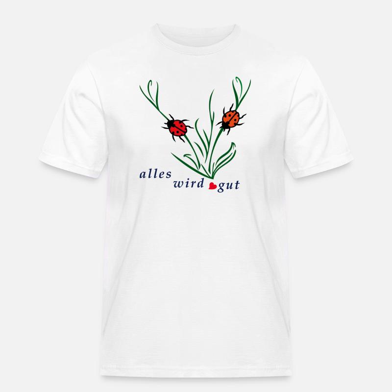 Alles wird gut - Männer Workwear T-Shirt - Weiß