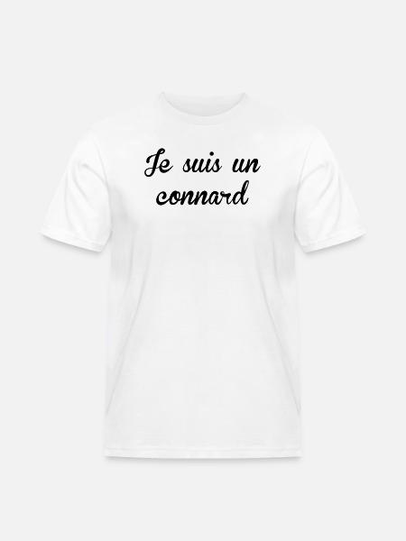 Je suis un Connard ! - T-shirt Workwear homme - blanc