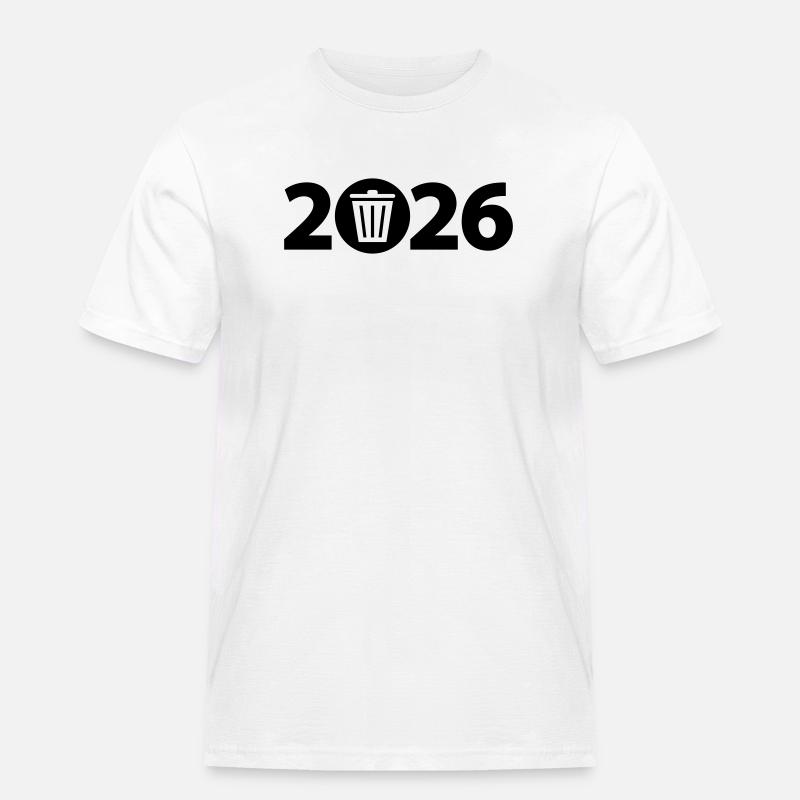 Trash 2026, Abfall 2026, Dreck 2026 - Männer Workwear T-Shirt - Weiß