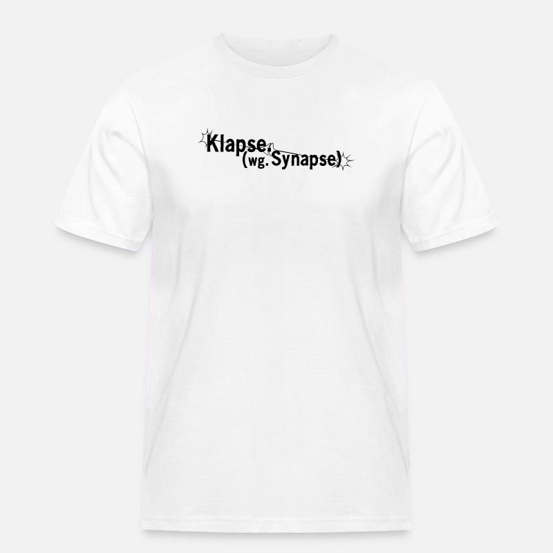 Klapse wegen Synapse - Männer Workwear T-Shirt - Weiß