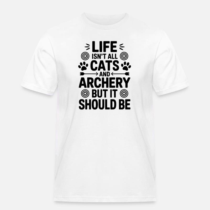 Bogenschießen Spruch Katzen Bogenschießen Geschenk - Männer Workwear T-Shirt - Weiß