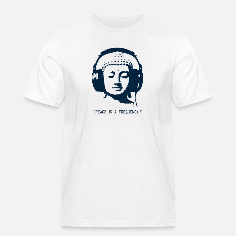 Buddha - Peace is a Frequency - Männer Workwear T-Shirt - Weiß