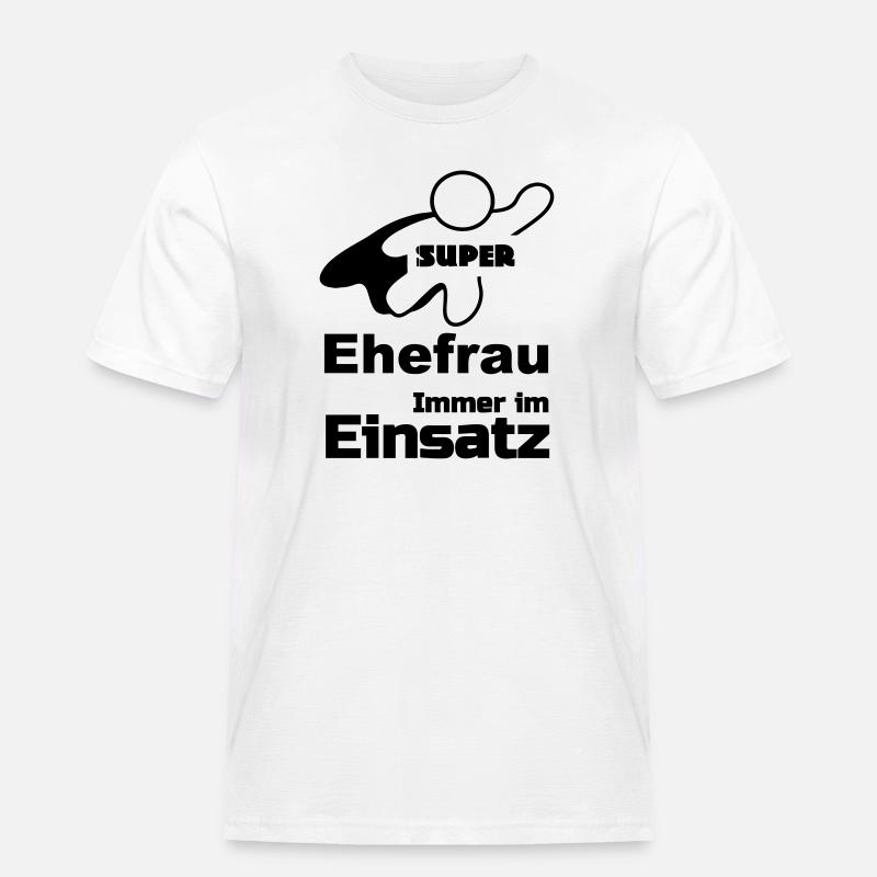 Super Ehefrau Geschenk - Männer Workwear T-Shirt - Weiß