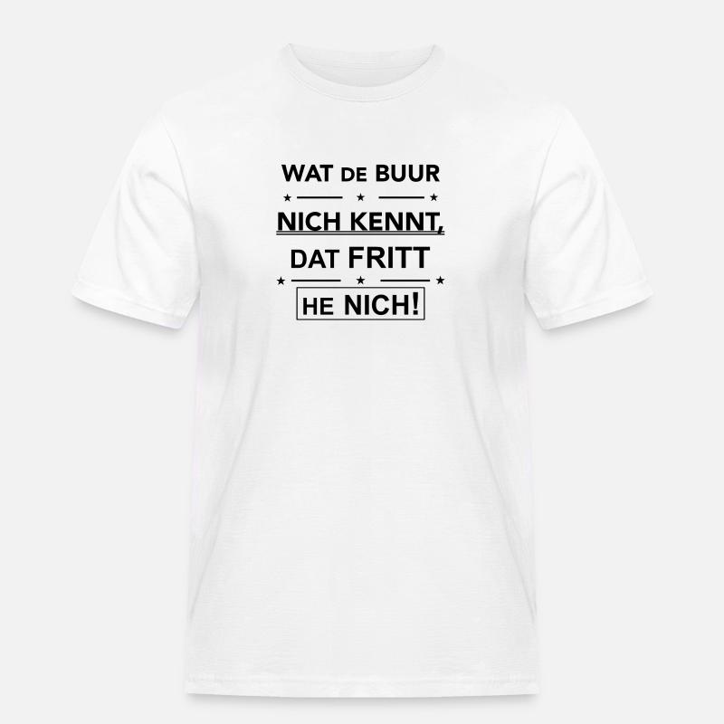Plattdeutscher Spruch Geschenk Idee - Männer Workwear T-Shirt - Weiß