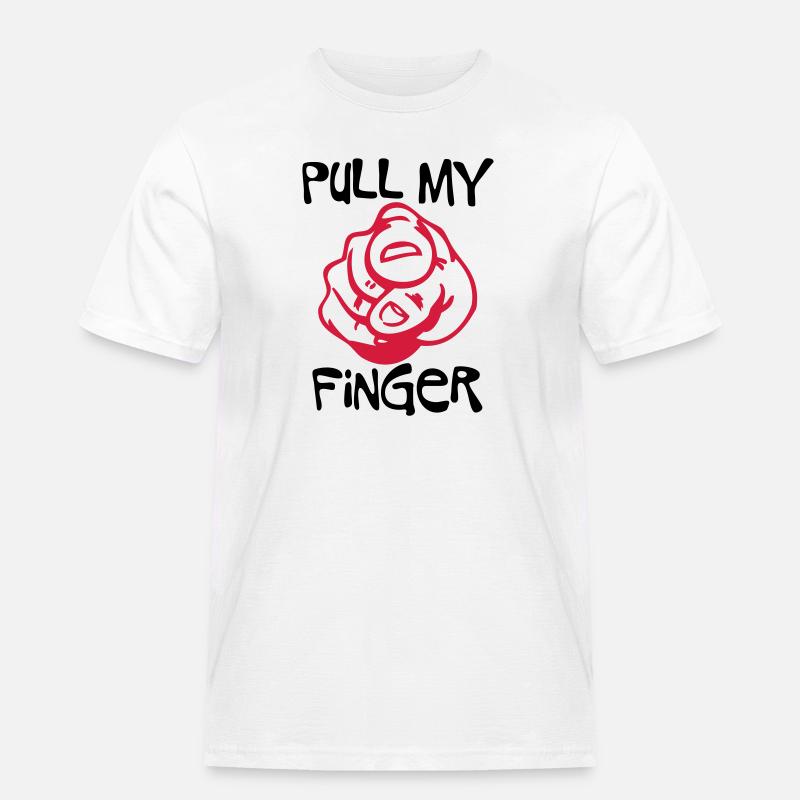 Pull my Finger - Männer Workwear T-Shirt - Weiß