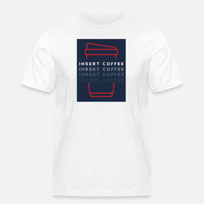 Insert Coffee Cup 2 LRPWBDBT - Männer Workwear T-Shirt - Weiß