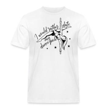 I would date my dance pole - Pole Fitness - Männer Workwear T-Shirt - Weiß - Vorne - AI Model Male 185 dark (185cm)