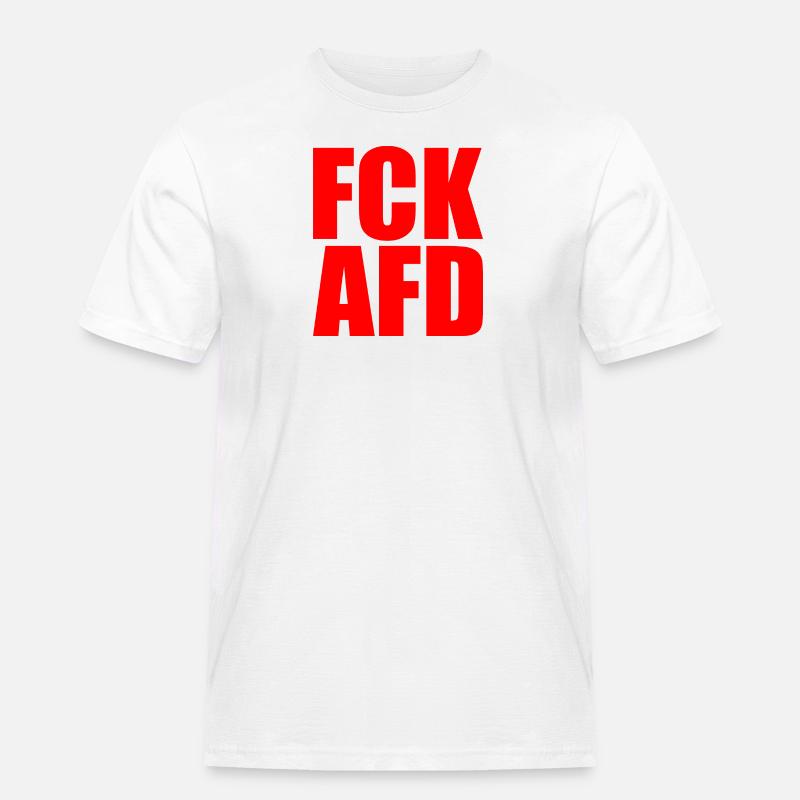 Fck afd - Männer Workwear T-Shirt - Weiß