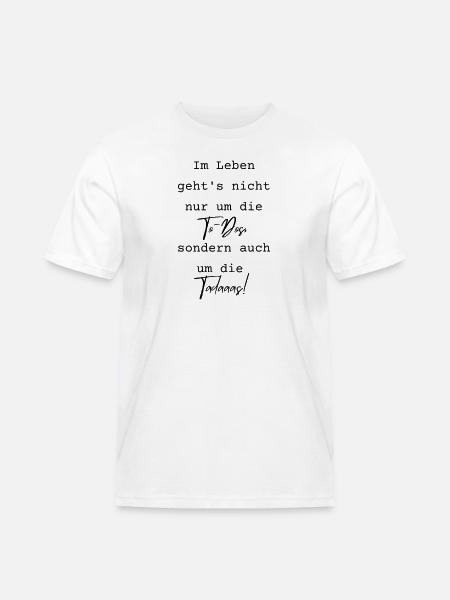 Tadaaas statt To-Dos - Männer Workwear T-Shirt - Weiß
