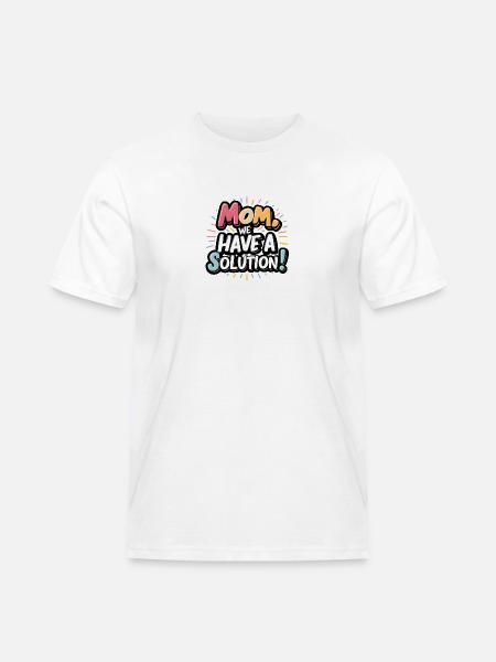 Maman, nous avons une solution - T-shirt Workwear homme - blanc
